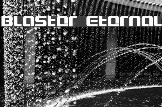 Blaster Eternal Fonte examples