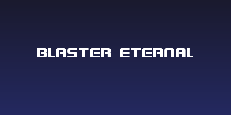 Blaster Eternal Social Header