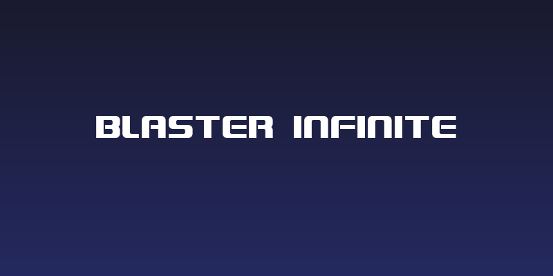 Blaster Infinite Social Header