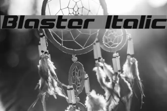 Blaster Italic Polices examples