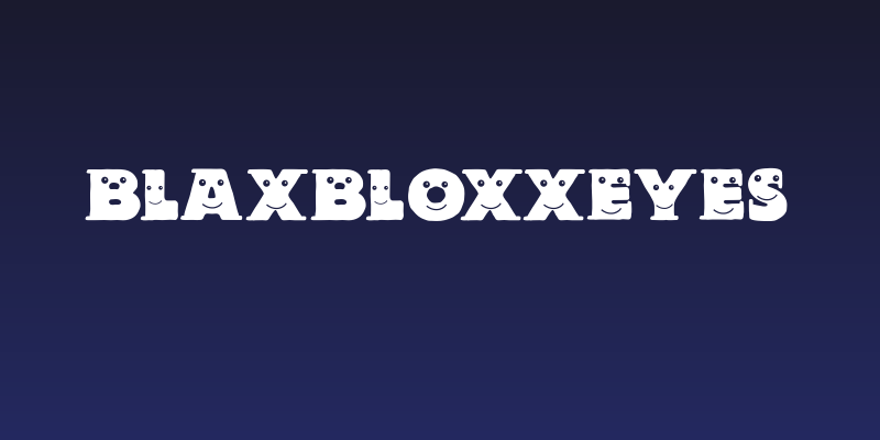 BlaxBloxxEyes Social Header