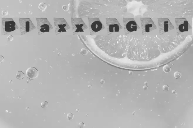 BlaxxOnGrid Font examples