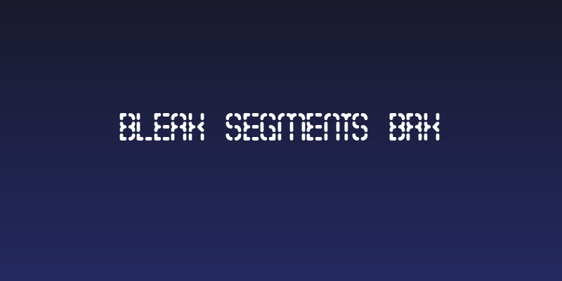 Bleak Segments BRK Social Header