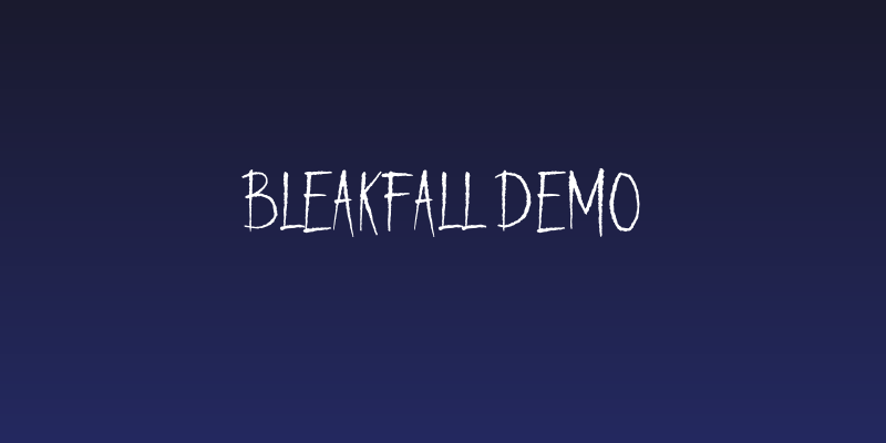 Bleakfall Demo Social Header