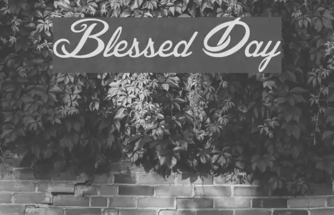 Blessed Day Font examples