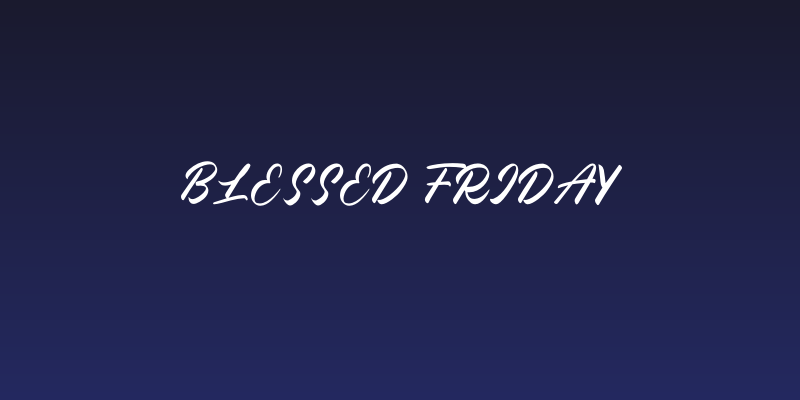 Blessed Friday Social Header