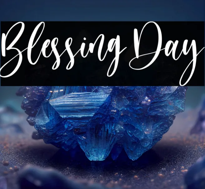 Blessing Day Example 2