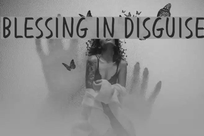 Blessing in Disguise examples