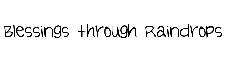 Blessings through Raindrops Font