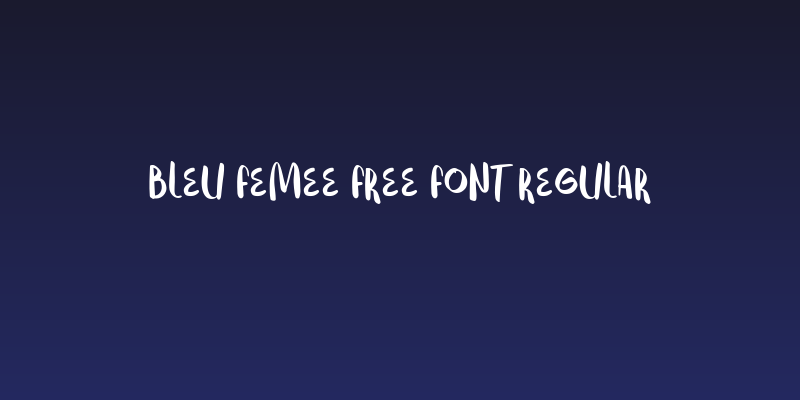 Bleu Femee Free Font Regular Social Header