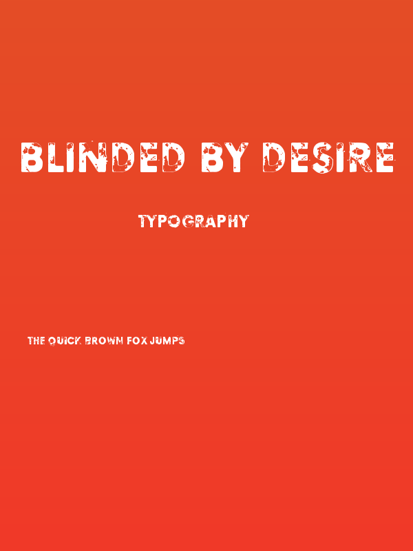 Blinded by desire Poster