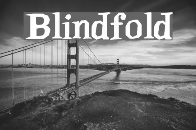 Blindfold Font examples