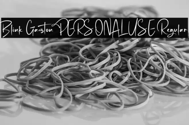 Blink Gaston PERSONAL USE Regular Font examples