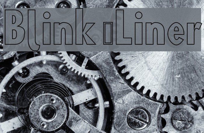Blink 'Liner Font examples