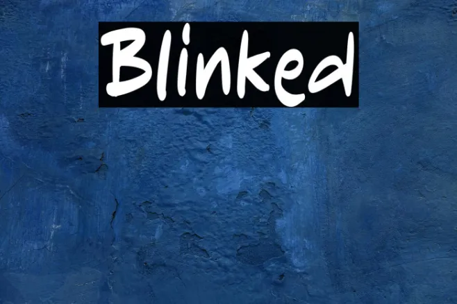 Blinked Example 1