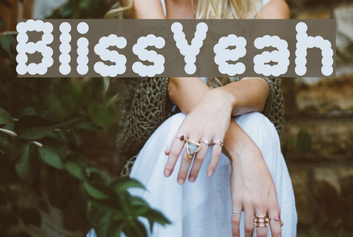 BlissYeah Font examples