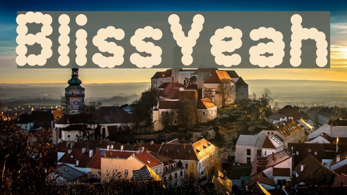 BlissYeah Font examples
