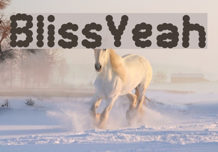 BlissYeah Font examples