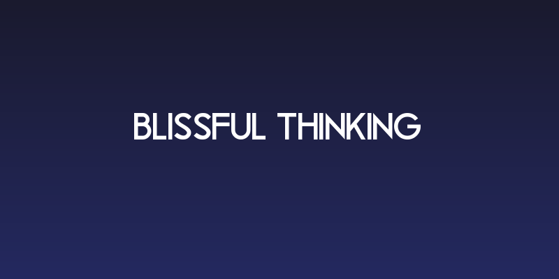 Blissful Thinking Social Header