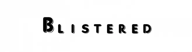 Blistered  تنزيل الخطوط