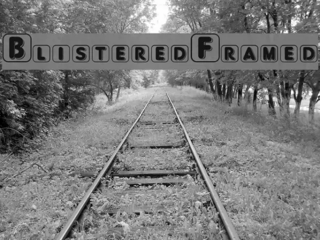 BlisteredFramed Font examples