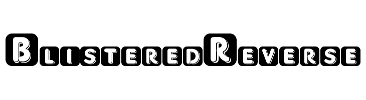 BlisteredReverse  フリーフォントのダウンロード