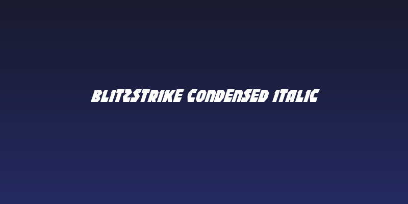 Blitzstrike Condensed Italic Social Header