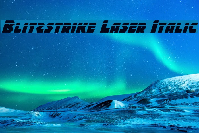 Blitzstrike Laser Italic Font examples