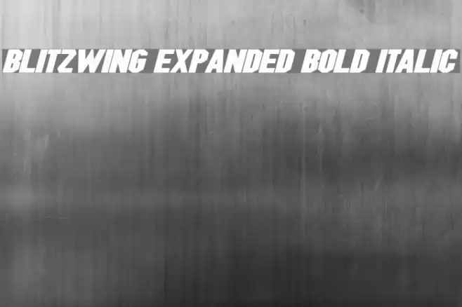 Blitzwing Expanded Bold Italic Font examples