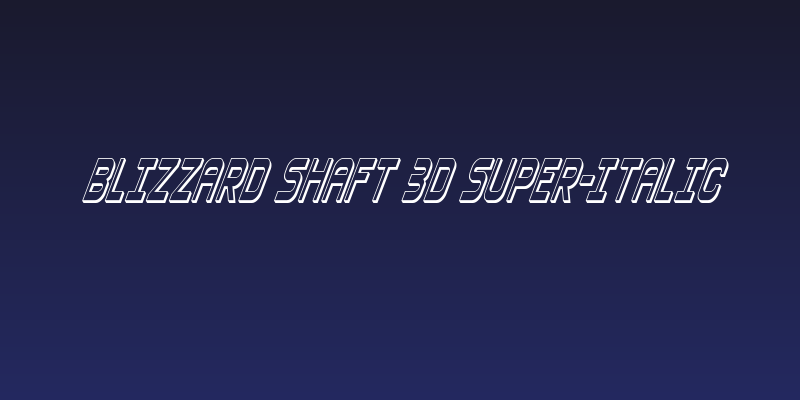 Blizzard Shaft 3D Super-Italic Social Header