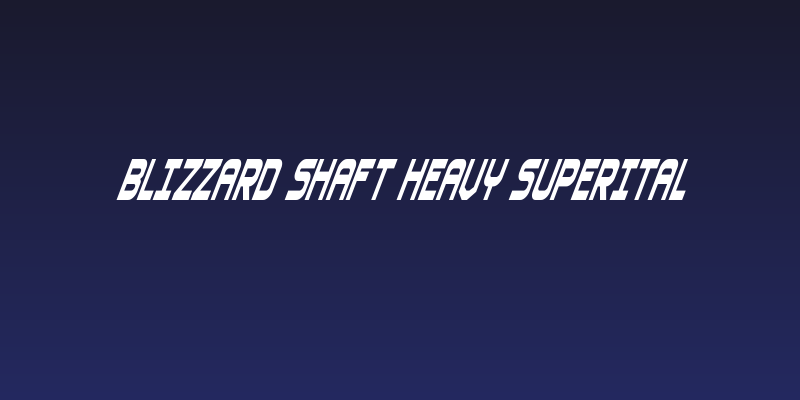Blizzard Shaft Heavy SuperItal Social Header