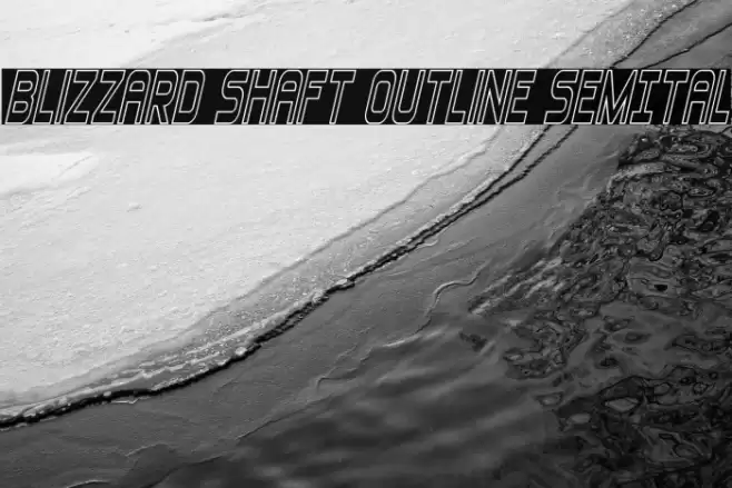 Blizzard Shaft Outline SemItal Font examples