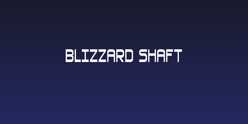 Blizzard Shaft Social Header