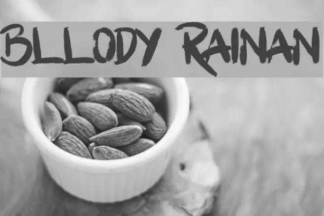 Bllody Rainan Font examples