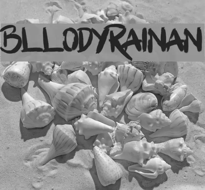 BllodyRainan Font examples