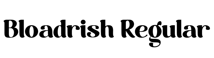 Bloadrish Regular  Fuentes Gratis Descargar