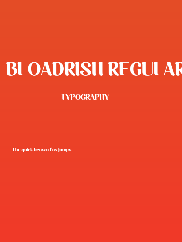 Bloadrish Regular Poster