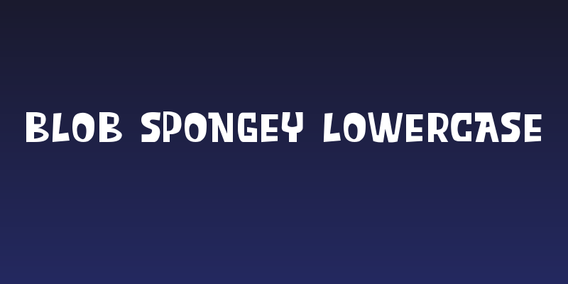 Blob Spongey Lowercase Social Header