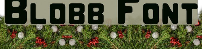 Blobb Font examples