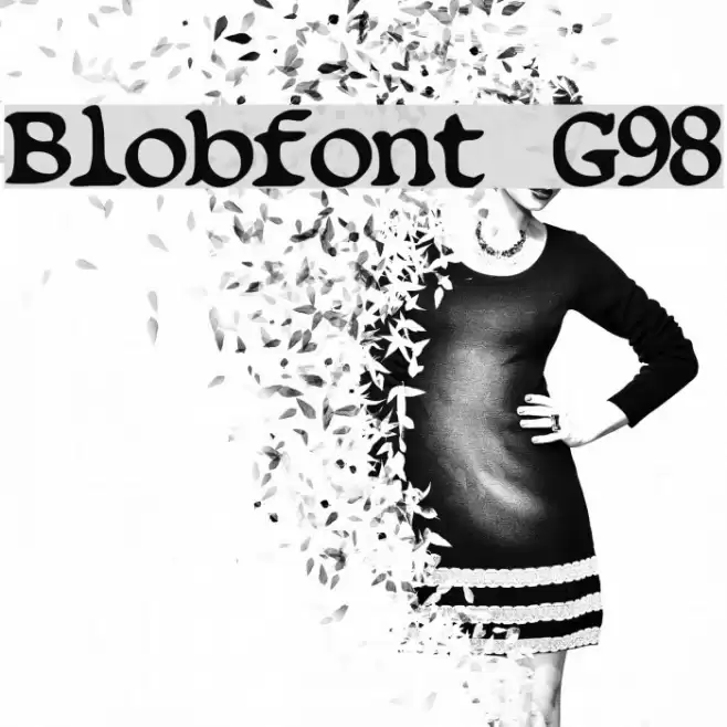 Blobfont G98 फ़ॉन्ट examples