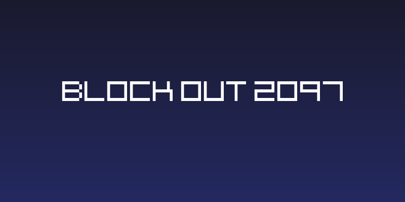 Block Out 2097 Social Header
