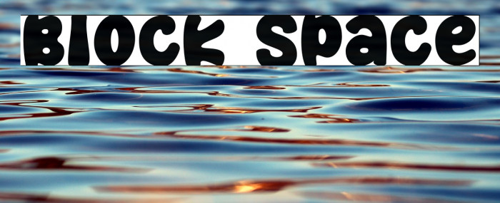 Block Space Example 3