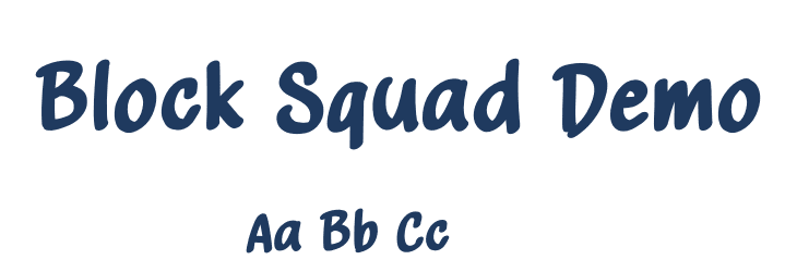Block Squad Demo Font Preview