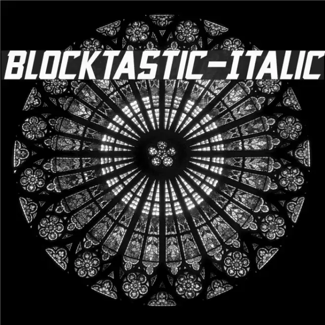 Blocktastic-Italic Font examples