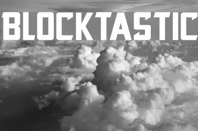 Blocktastic Font examples