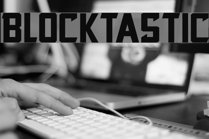 Blocktastic Font examples