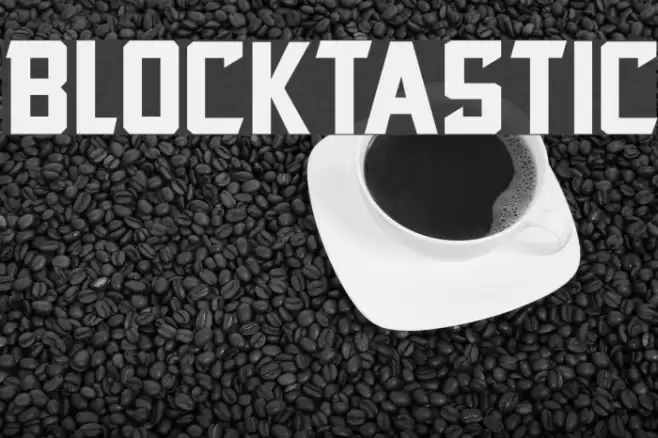 Blocktastic Font examples