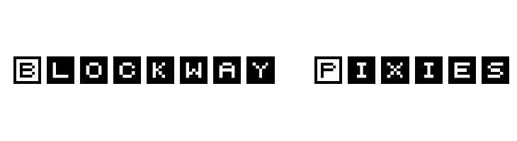 Blockway Pixies Fonte