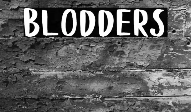 Blodders Font examples