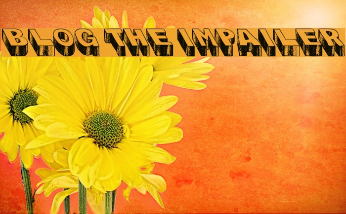 Blog the Impailer Font examples